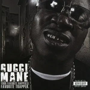 Pochette de Your Favorite Rapper’s Favorite Trapper de Gucci Mane