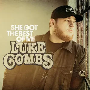 Pochette de She Got the Best of Me de Luke Combs