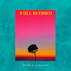 Pochette de Still Blessed de Nathanael