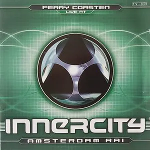 Pochette de Live at Innercity: Amsterdam RAI de Ferry Corsten