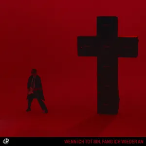 Pochette de Wenn ich tot bin, fang ich wieder an de Kraftklub