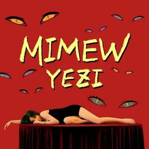 Pochette de MIMEW de YEZI