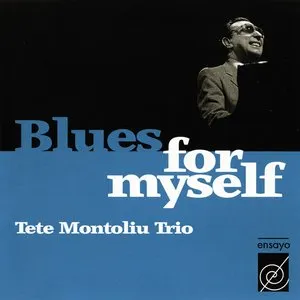 Pochette de Blues for myself de Tete Montoliu