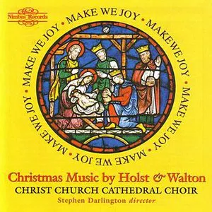 Pochette Make We Joy: Christmas Music by Holst and Walton