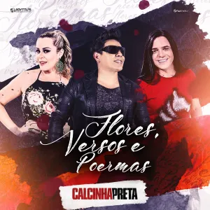 Pochette de Flores, Versos e Poemas de Calcinha Preta