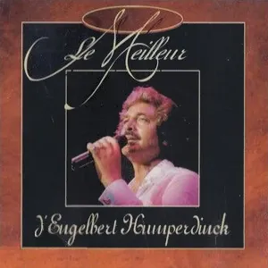 Pochette de Le Meilleur D'Engelbert Humperdinck de Engelbert Humperdinck