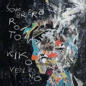 Pochette de Sombrero roto de Kiko Veneno