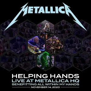 Pochette Helping Hands Helping Hands Live At Metallica HQ Benefitting All Within My Hands November 14, 2020