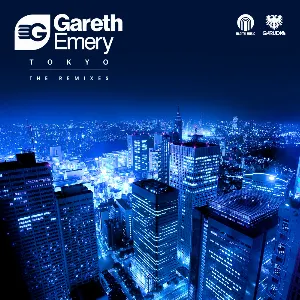 Pochette de Tokyo (The Remixes) de Gareth Emery