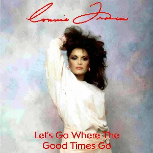 Pochette de Let's Go Where the Good Times Go de Connie Francis
