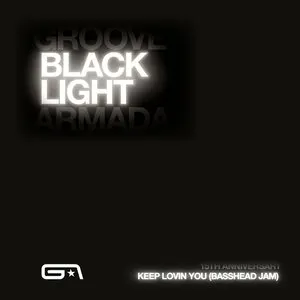 Pochette de Keep Lovin You (Basshead Jam) de Groove Armada