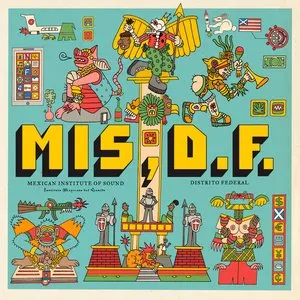 Pochette de Distrito Federal de Mexican Institute of Sound