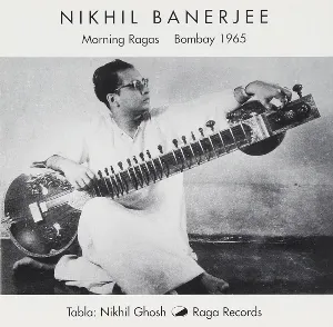 Pochette de Morning Ragas de Nikhil Banerjee