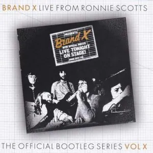 Pochette de Live From Ronnie Scotts de Brand X