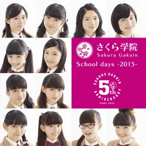 Pochette de School days - 2015 - de Sakura Gakuin