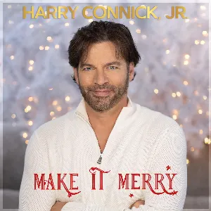 Pochette de Make It Merry de Harry Connick, Jr.