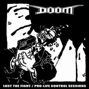Pochette de Lost the Fight / Pro-Life Control Sessions de Doom