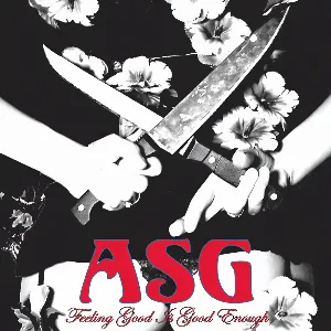 Pochette de Feeling Good Is Good Enough de ASG