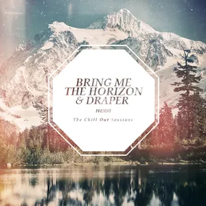 Pochette de The Chill Out Sessions de Bring Me the Horizon