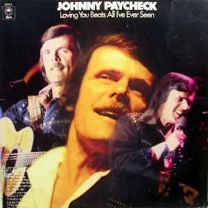 Pochette de Loving You Beats All I’ve Ever Seen de Johnny Paycheck