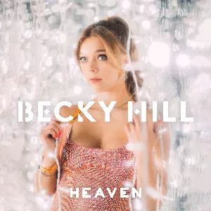 Pochette de Heaven de Becky Hill