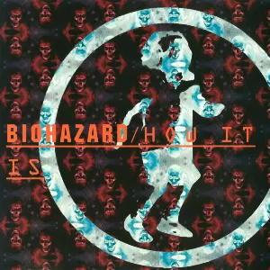 Pochette de How It Is de Biohazard