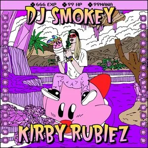 Pochette de Kirby Rubiez de DJ Smokey