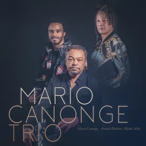 Pochette de Mario Canonge Trio de Arnaud Dolmen - Mario Canonge