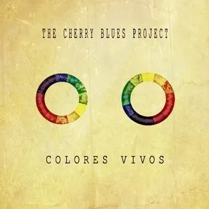 Pochette de Colores Vivos de The Cherry Blues Project