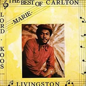 Pochette de The Best of Carlton Livingston de Carlton Livingston