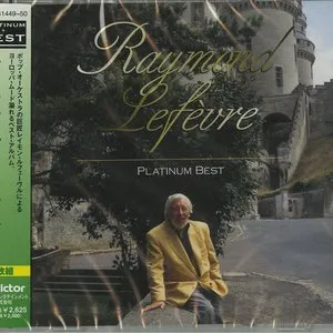 Pochette de Platinum Best de Raymond Lefèvre