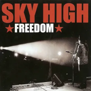 Pochette de Freedom de Sky High