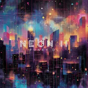 Pochette de NEON II de Funky DL