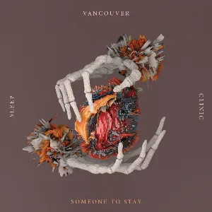 Pochette de Someone To Stay de Vancouver Sleep Clinic