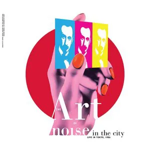 Pochette Noise In The City: Live In Tokyo, 1986