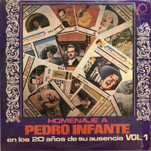 Pochette de Homenaje a Pedro Infante en los 20 años de su ausencia, vol. 1 de Pedro Infante