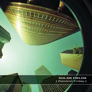 Pochette de Random Friday de Solar Fields