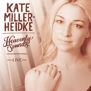 Pochette de Heavenly Sounds Live de Kate Miller‐Heidke
