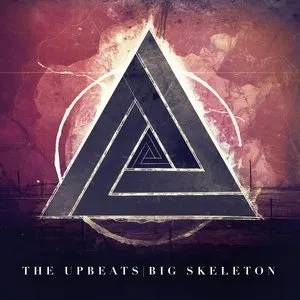 Pochette de Big Skeleton de The Upbeats