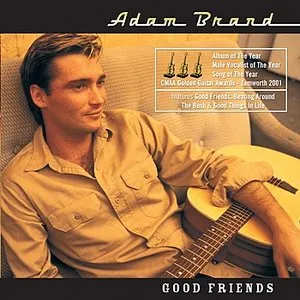 Pochette de Good Friends de Adam Brand
