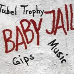 Pochette de Gips / Tubel Trophy de Baby Jail