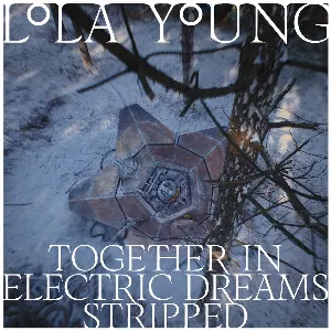 Pochette de Together In Electric Dreams de Lola Young