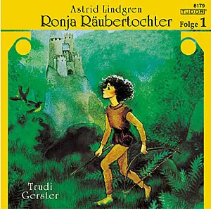 Pochette de Ronja Räubertochter: Folge 1 de Astrid Lindgren