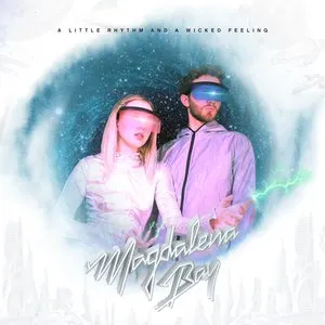Pochette de A Little Rhythm and a Wicked Feeling de Magdalena Bay