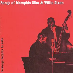 Pochette Songs of Memphis Slim & Willie Dixon