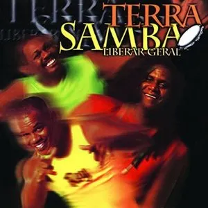 Pochette de Liberar Geral de Terra Samba