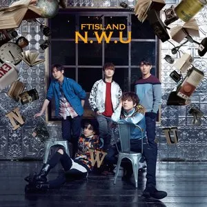 Pochette de N.W.U de FTISLAND