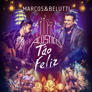 Pochette de Acústico tão feliz de Marcos & Belutti