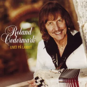 Pochette de Livet på landet de Roland Cedermark