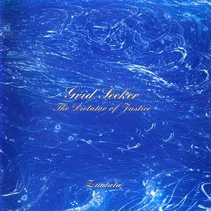 Pochette de Grid Seeker -The Dictator of Justice- de ZUNTATA